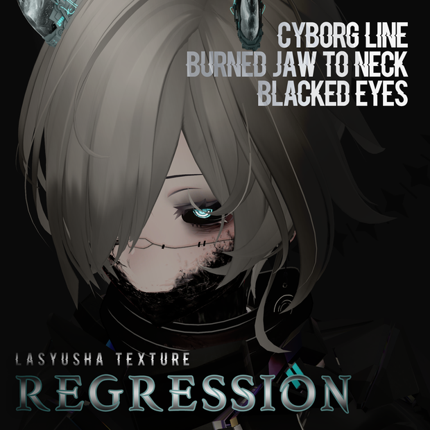 【Lasyusha・ラシューシャ対応】 Regression Cyborg Makeup Texture