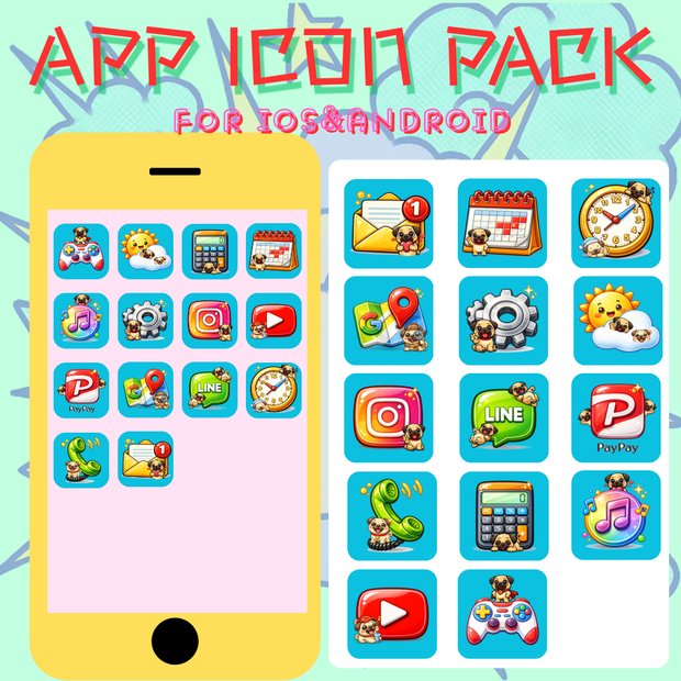 iPhone　ICON PACK (カトゥーンアニメ風＆パグ犬)
