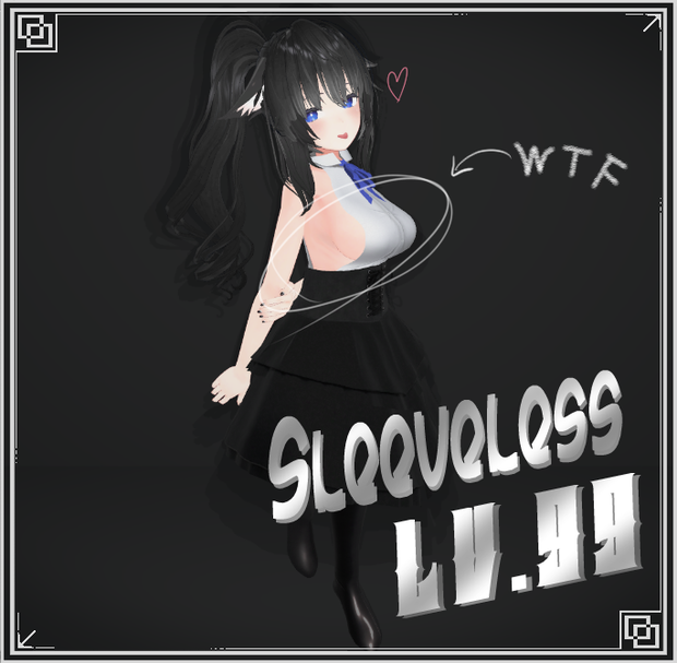 【5アバター対応】Sleeveless Lv.99