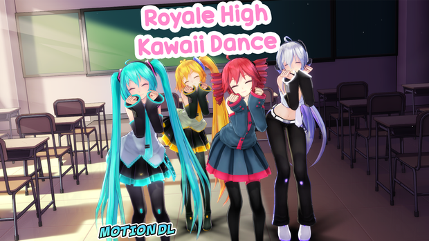【MMD】Royale High Kawaii Dance 【モーション無料版配布中】