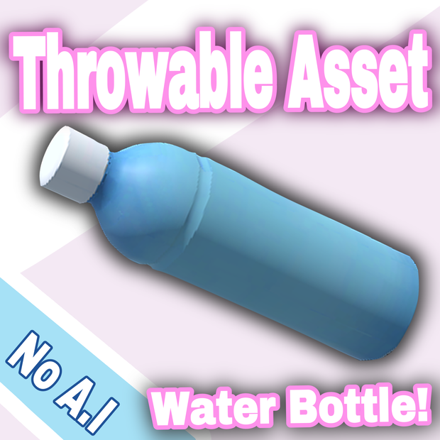 Throwable 3D Water Bottle Asset! Made for Twitch Integrated Throwing System!