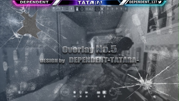 オーバーレイ制作 ゲーム配信専用no ５ Dependent 多々羅 Tatara Booth