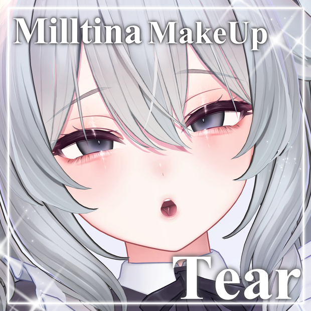 【ミルティナ専用】Milltina makeup texture ＋舌テクスチャ ✧Tear✧