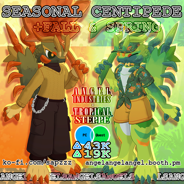 SEASONAL CENTIPEDE [VRC]