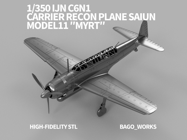 【STLデータ】1/350 C6N1 彩雲一一型 SAIUN MYRT