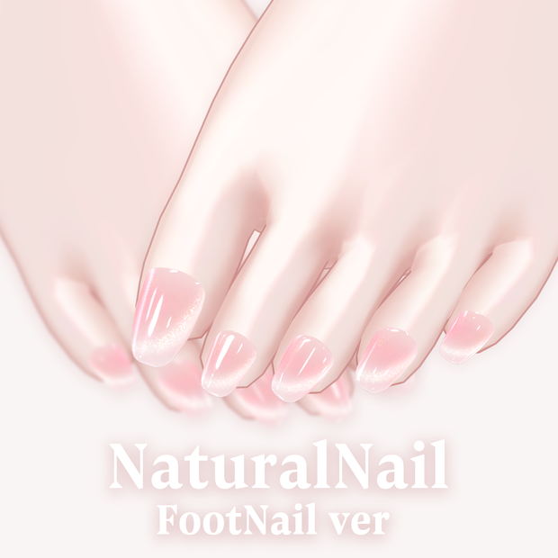 ナチュラルネイルFOOTver　NaturalNail_FOOTver