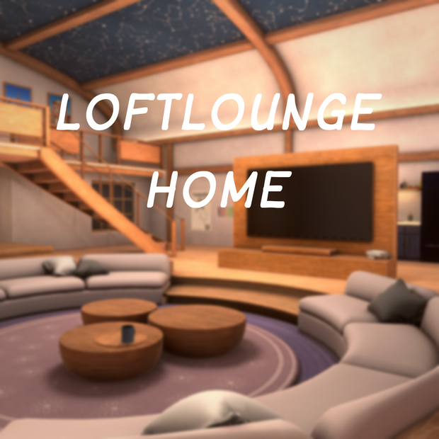 【VRCワールド】Loft_Lounge_Home