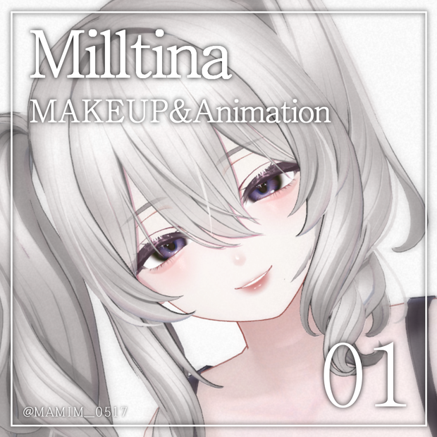 ୨୧ Milltina_MAKEUP_Animation_01 ୨୧