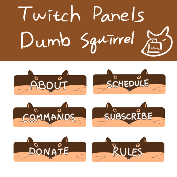 Dumb Sqirrel | Panels, Twitch Panels, Animal Panels