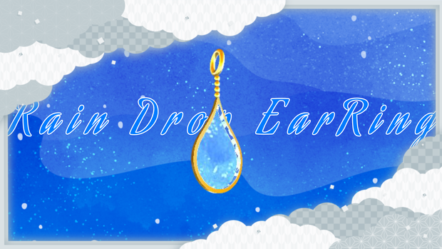 無料有【VRChat想定】Rain Drop EarRing