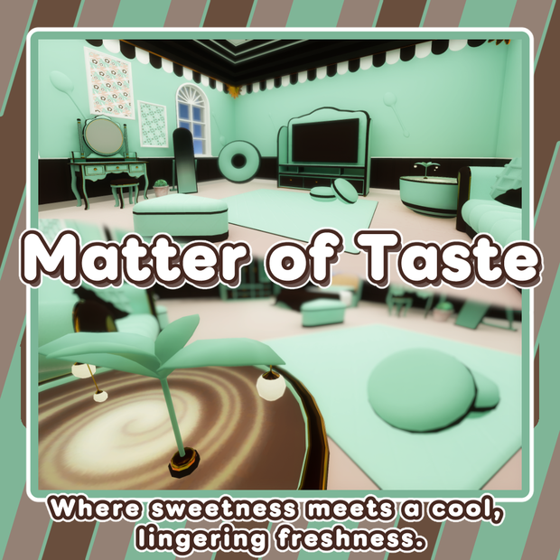 【 VRChat向け 】Matter of Taste【 ワールド 】