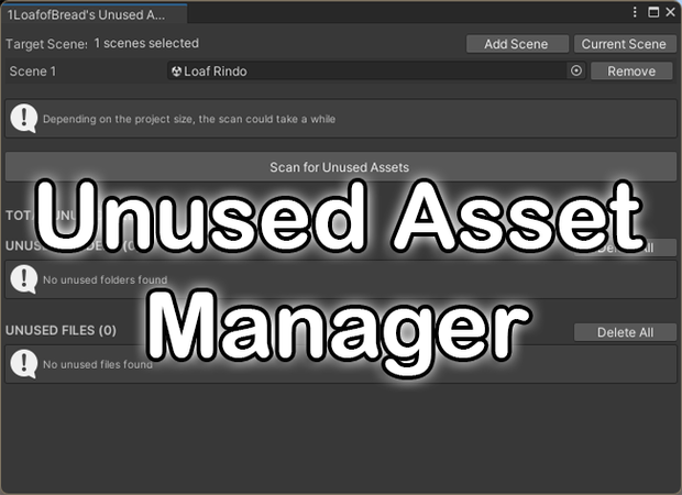 1LoafofBread's Unused Asset Manager
