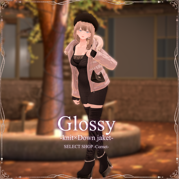 『 Glossy-knit×Down jaket- 』 SELECT SHOP-Cornet-　#グロッシー #セレコル
