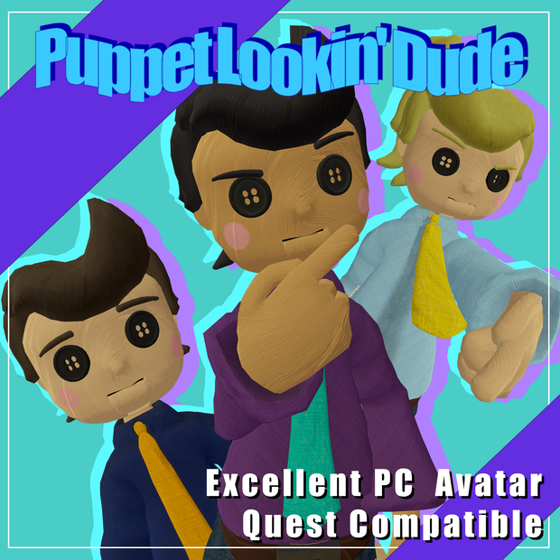 Puppet Lookin' Dude | パペットルッキングデュード