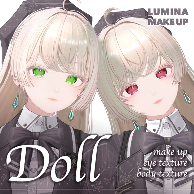 LUMINA Doll make up＋eye＋body texture