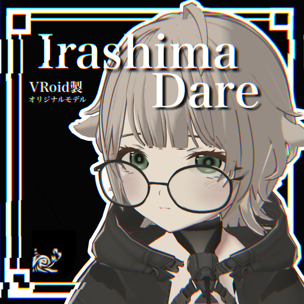 VRoid製 オリジナル3Dモデル『Irashima・Dare』