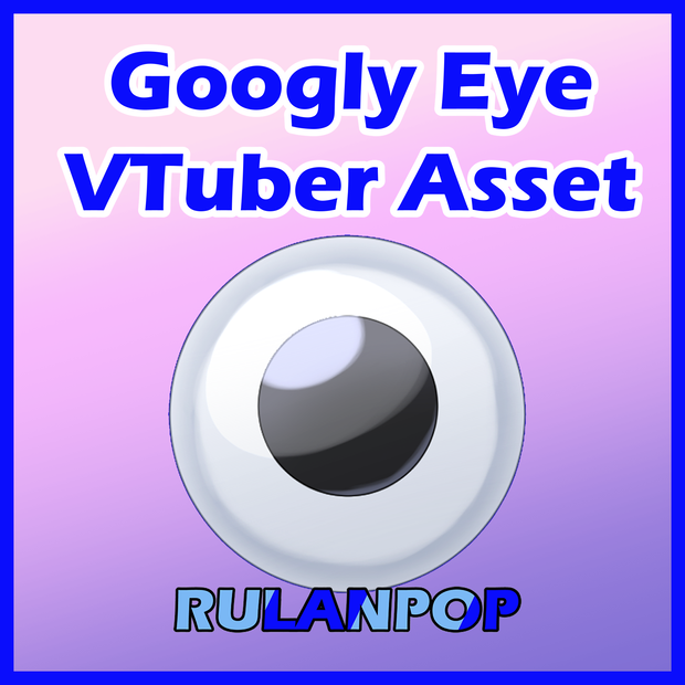 Googly Eye VTuber Asset