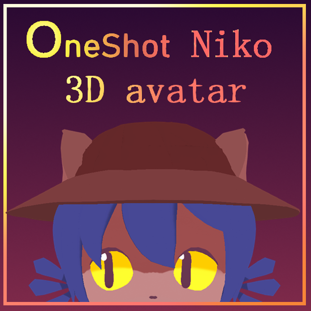 Niko Oneshot MODEL for vtubing || vtubing用のNikoOneshot AVATAR