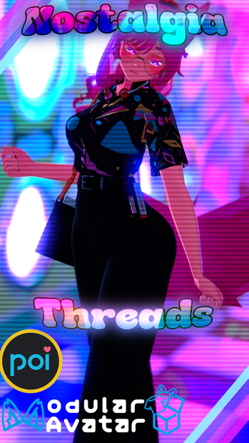 【VRChat】 Nostalgia Threads