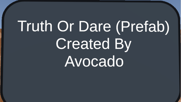 VRChat: Truth Or Dare (Prefab)