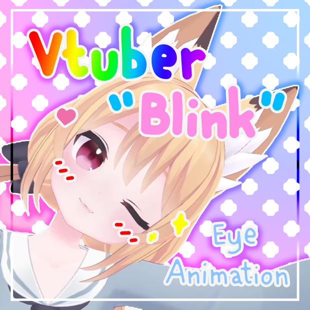 Vtuber Blink Eye Animation