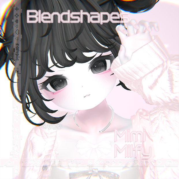 【ミルフィ-Milfy】🤍Mimi🤍Face BlendShape Animation