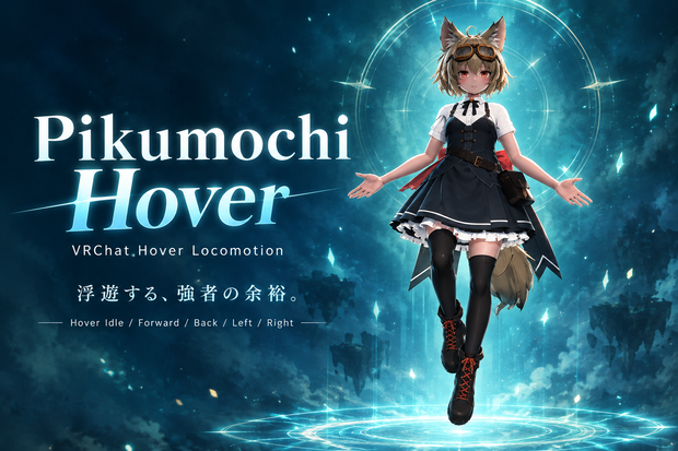 Pikumochi‘s Hover Locomotion