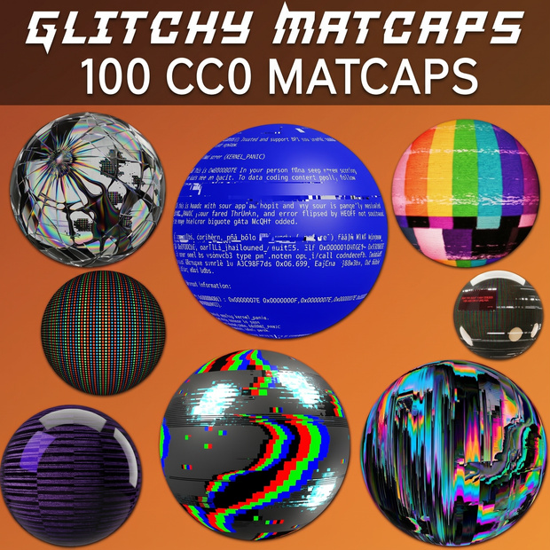 100 Glitchy Matcaps 💗 CC0 商用利用可 💗 Pixel Place 💗