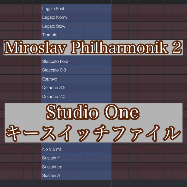 StudioOne Keyswitch File for Miroslav Philharmonik 2