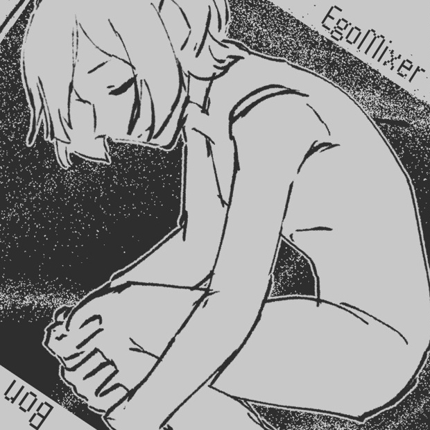 EgoMixer サウンドトラック - 無関心 - BOOTH
