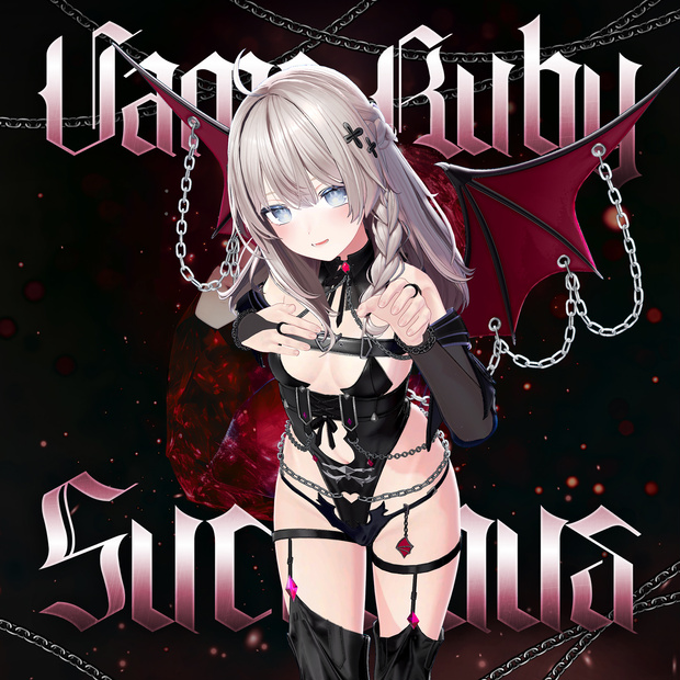 🖤 ヴァンプ・ルビー・サキュバス『Vamp Ruby Succubus』🖤