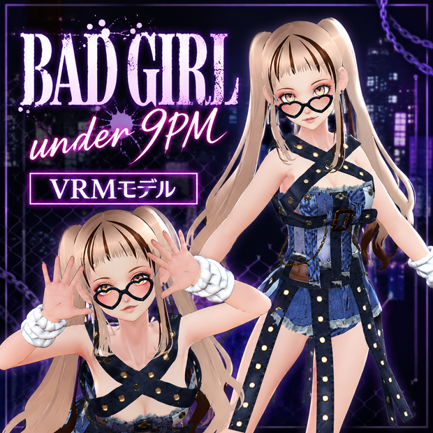 BAD GIRL under 9PM
