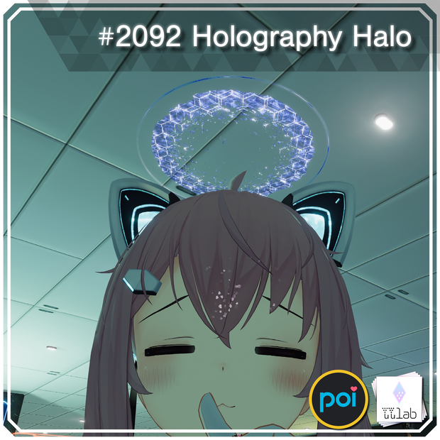 YUYULAB #2092 Accessory ホログラフィーヘイロウ 【VRchat想定】