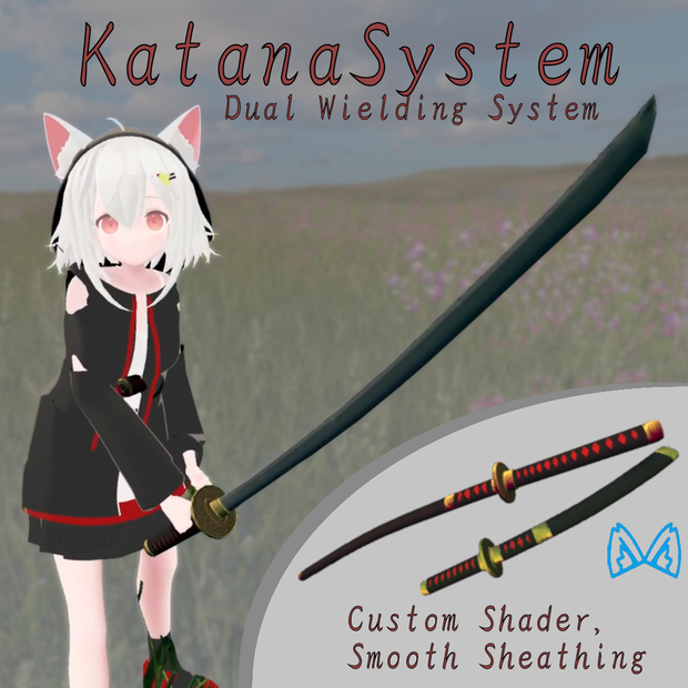 KatanaSystem - 二刀流システム (Felisアバター用)