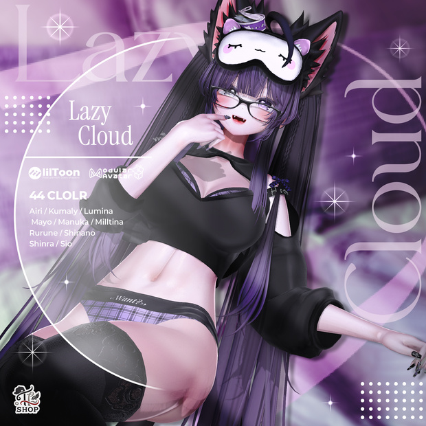 『No. 26-5 / Lazy Cloud』 For Female Avatar (12人)