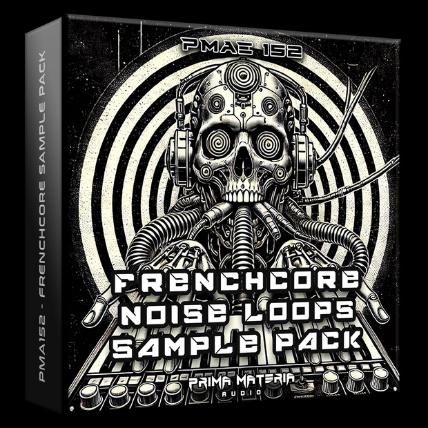 [PMAE152] Frenchcore Noise Loops (Sample Pack)