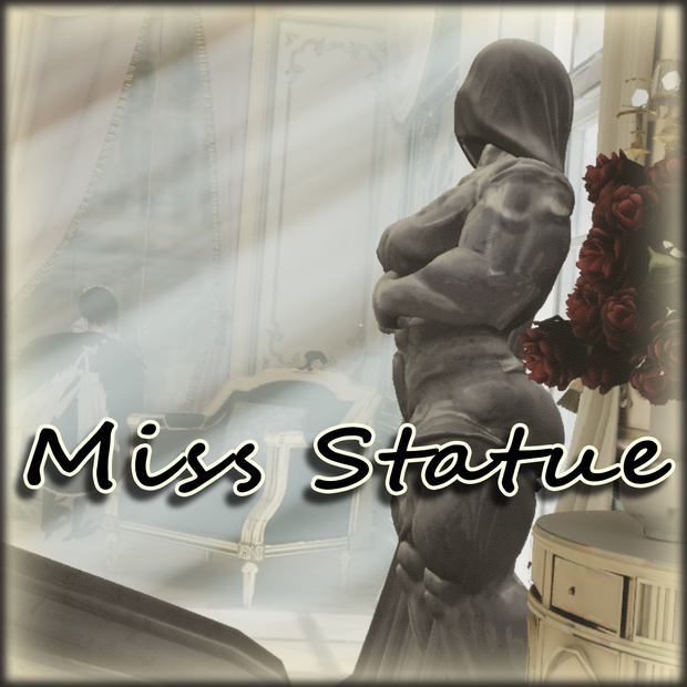 【オリジナル３Dモデル】ミス・スタチュー　miss_statue