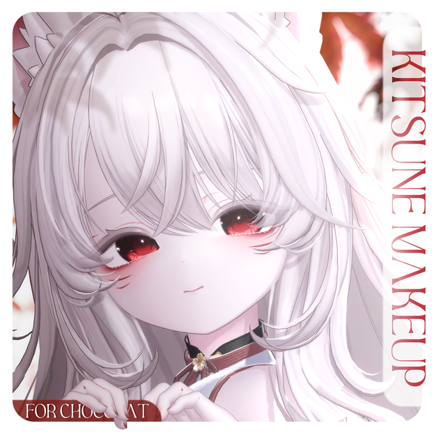[ ショコラ : Chocolat 対応] Lovable Kitsune Makeup + Animation 🦊