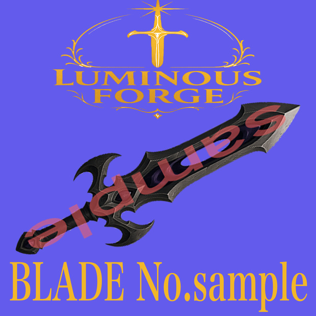 【Luminous Forge】BLADE No.サンプル　低ポリモデル高品質3Dモデルの剣
