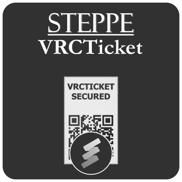STEPPE VRCTicket (v1.01b)