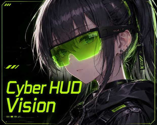 Cyber HUD Vision【VRChat対応/初回10点半額！】