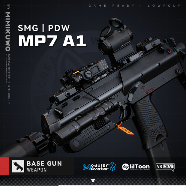 【3Dモデル・MA対応・VRChat想定】MP7 A1 PDW | Base MKG4 | Low-poly | v1.3