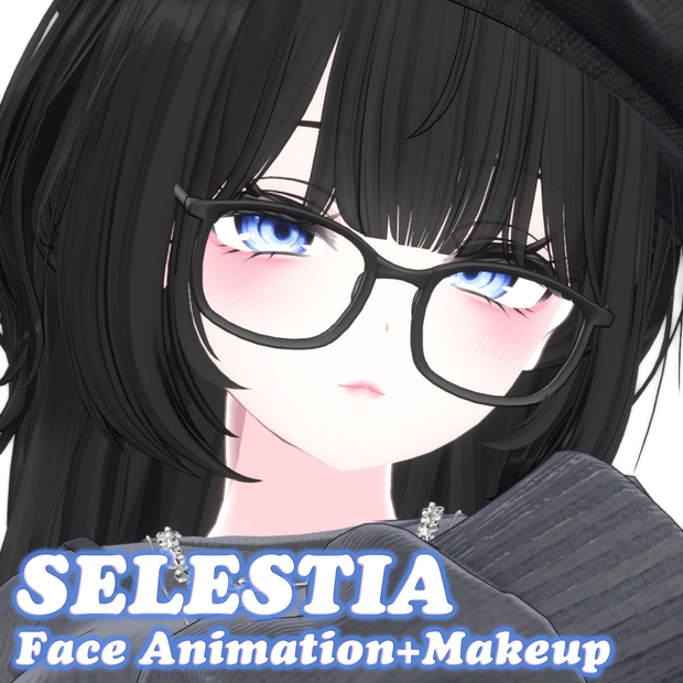 Selestia [セレスティア] 💙 Lovely Makeup&Face Animation