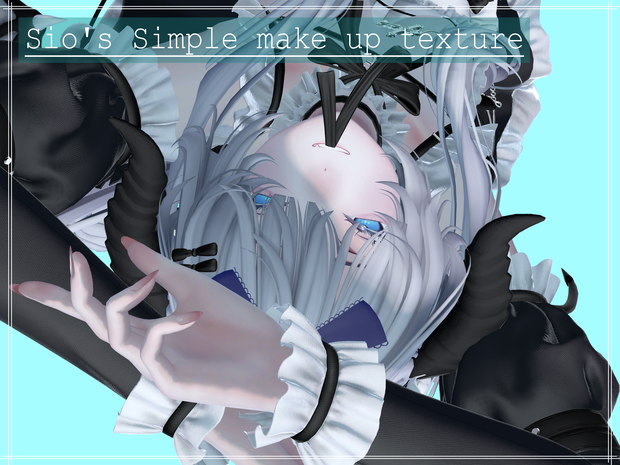 【Sio】Simple make up texture