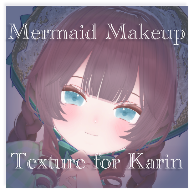 Marmaid Makeup for Karin