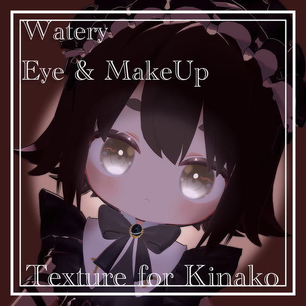 【きなこ専用】Watery Eye&Make up for Kinako