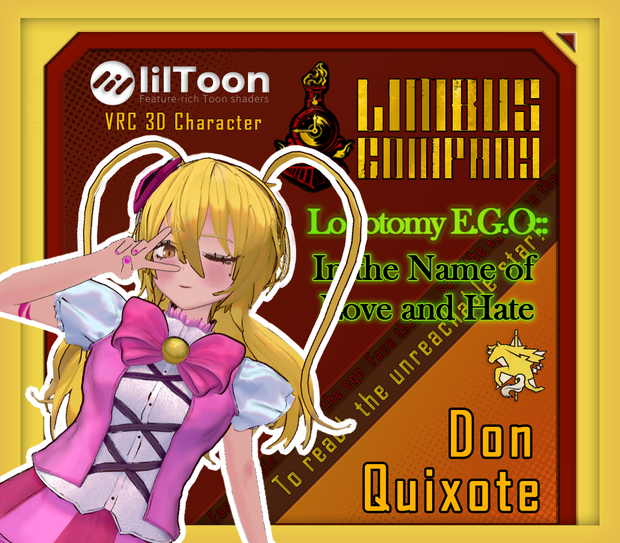 [Vrchat] 愛と正義の名のもとに!｜Don Quixote::In the Name of Love and Hate｜Limbus Company