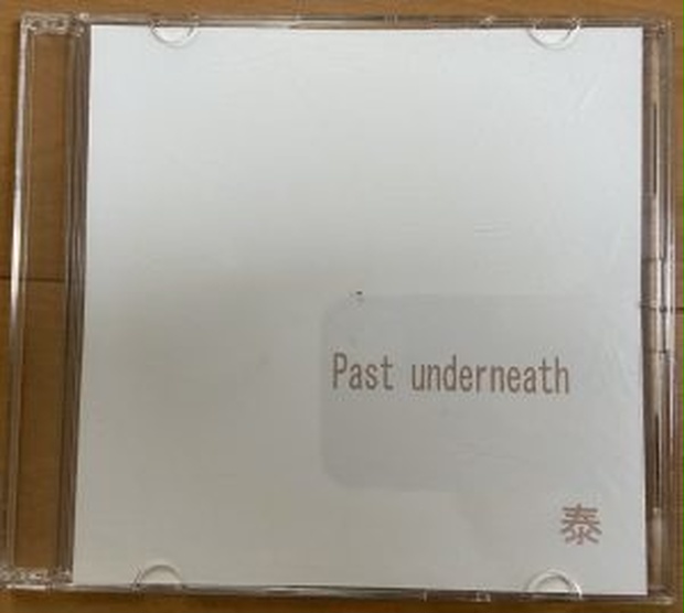 【限定1枚、自主制作盤CD】2004年制作「Past underneath(プロモ盤)」