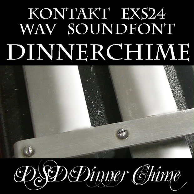 ディナーチャイム Dinner Chime 鉄琴 グロッケン サンプルパック DTM用音源 KONTAKT/SOUNDFONT/WAV/EXS24  DSD録音 - DTMオルゴール・MUSICBOX KONTAKT音源 / CRAZYSOUND? - BOOTH