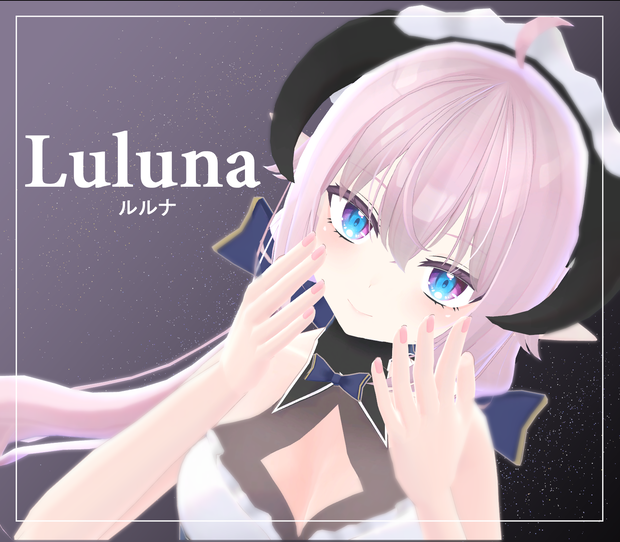 オリジナル３Dモデル「ルルナ」-Luluna-